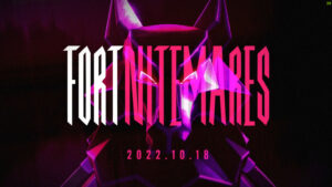 【フォートナイト】v22.20アップデートがやって来る！本日よりフォートナイトメアがスタート！！