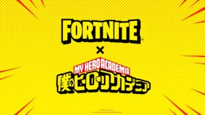 【雑談】フォートナイト X 僕のヒーローアカデミア コラボで登場してほしいキャラクターは何ですか?