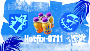 【フォートナイト】v25.11Hotfix-7月11日