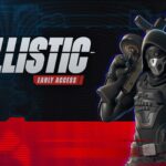 【フォートナイト バリスティック】4月22日最新情報まとめ ─ マップ勝率から武器調整、今後の改善予定まで一挙公開!