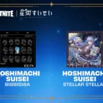 【速報】星街すいせい X フォートナイトコラボ、3月13日にジャムトラック「ビビデバ」「Stellar Stellar」が登場！