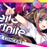 【フォートナイト】キズナアイのコンサート「Hello, Fortnite」が3月27日20時より開催！UEFNを駆使した異次元のライブ体験を見逃すな