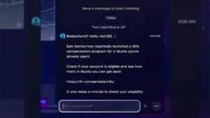 【注意】フォートナイト内のチャット機能で「V-Bucks 25％補償」を装う詐欺メッセージが拡散中！外部サイトへの誘導に注意